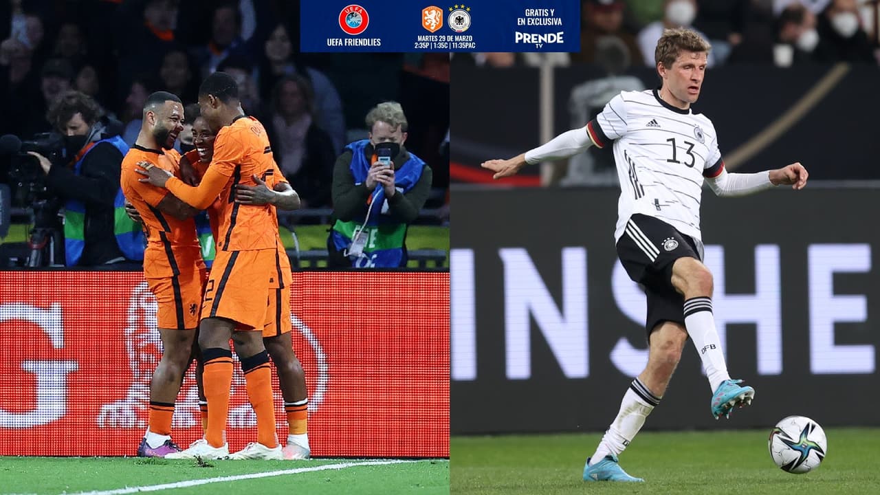 Países Bajos vs Alemania: A qué hora y dónde ver el partido amistoso