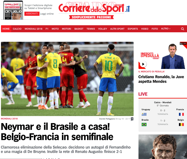 El rotativo deportivo italiano
<i>Corriere dello Sport</i>: ¡Neymar y Brasil a casa! Bélgica y Francia a semifinales.