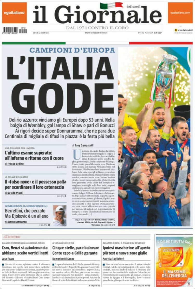 La prensa italiana celebra el campeonato en todos sus ejemplares, dedicándoles la portada a la 'Scuadra Azzurra', mientras que la prensa británica muestra, en la mayoría de sus periódicos muestra al entrenador Gareth Southgate abrazando a Bukayo Saka tras fallar el último penal que le dio la victoria a Italia.