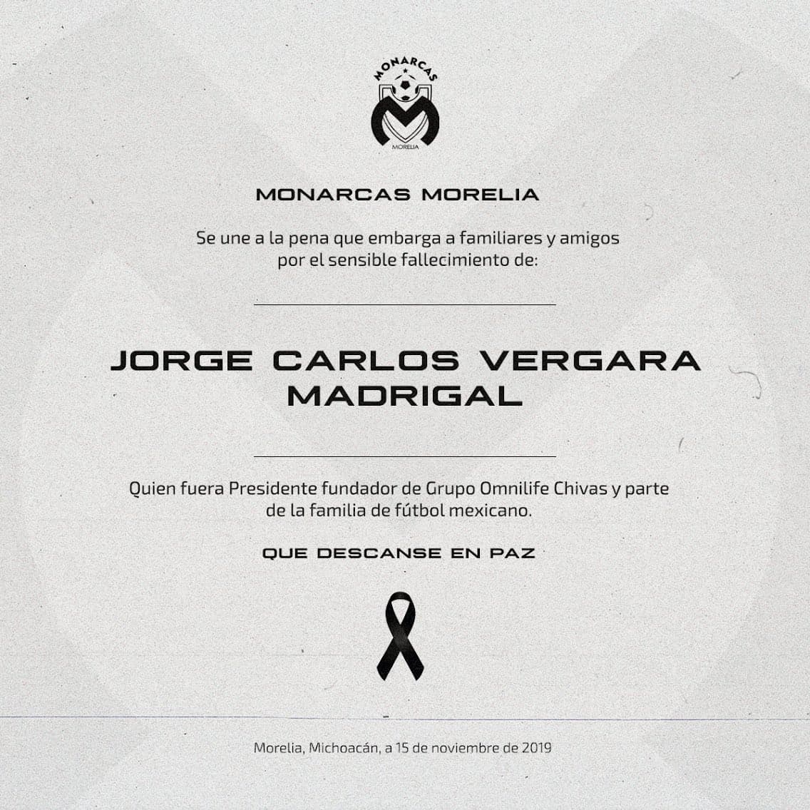 Clubes y jugadores lamentan profundamente el sensible fallecimiento de Jorge Vergara Madrigal.