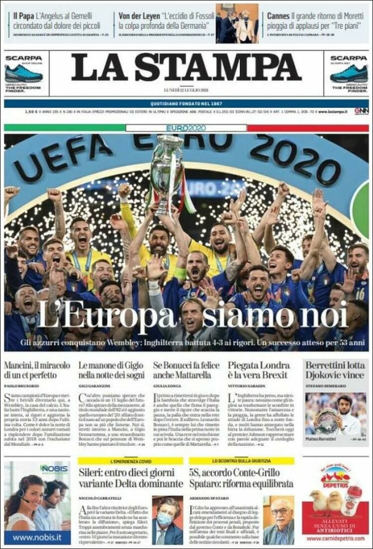 La prensa italiana celebra el campeonato en todos sus ejemplares, dedicándoles la portada a la 'Scuadra Azzurra', mientras que la prensa británica muestra, en la mayoría de sus periódicos muestra al entrenador Gareth Southgate abrazando a Bukayo Saka tras fallar el último penal que le dio la victoria a Italia.