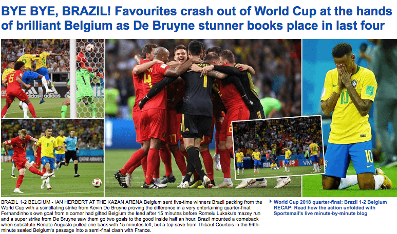 El diario ingles
<i>Daily Mail</i>: ¡Adiós, adiós Brasil! Los favoritos chocan en el Mundial con una brillante Bélgica mientras De Bruyne y su gol paralizador garantiza un cupo entre los cuatro mejores