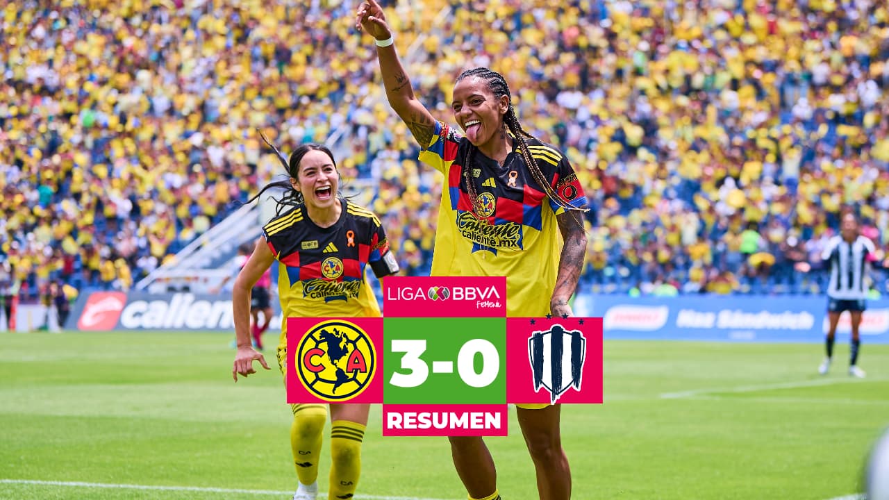 ¡América remonta y golea a Rayadas para llevarse el título del Clausura 2026!