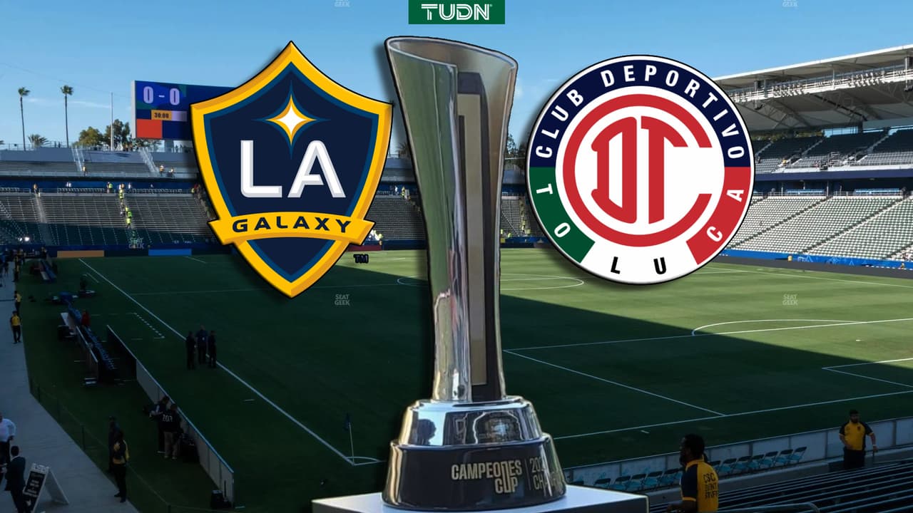 ¿Cuándo es el Campeones Cup 2025 de LA Galaxy vs. Toluca?